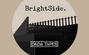 BrightSide. + Dada Tapes Live @ Silver Dollar